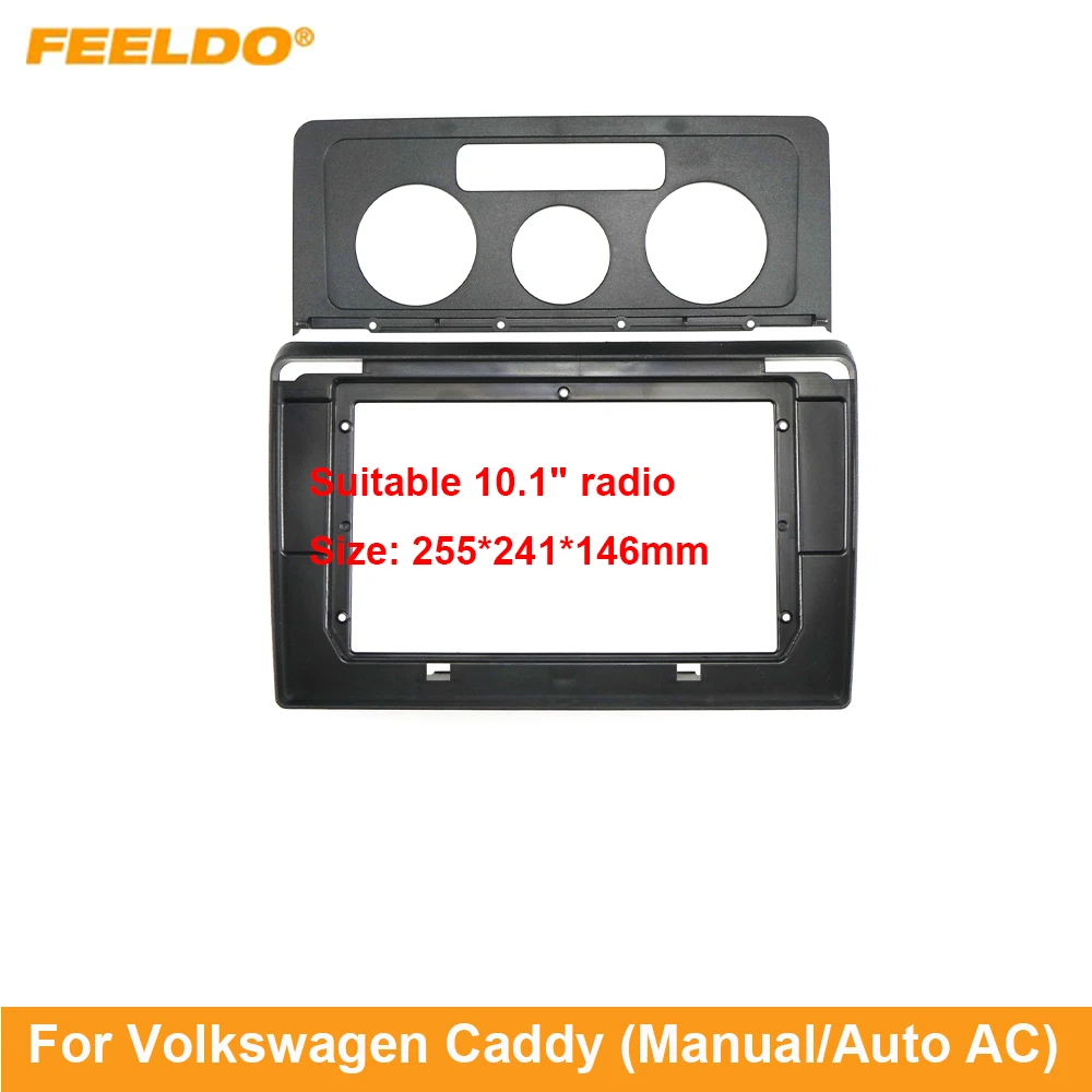 Feeldo Car Audio 10.1 "Grande Schermo Dash Fascia Panel Frame Kit Adattatore Per Volkswagen Caddy (Manuale/Auto Ac) Dash Frame