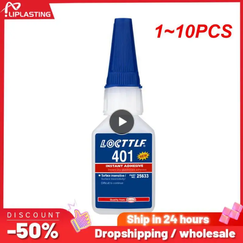 1~10PCS 20g Loctite 401 Instant Adhesive Bottle Stronger Super