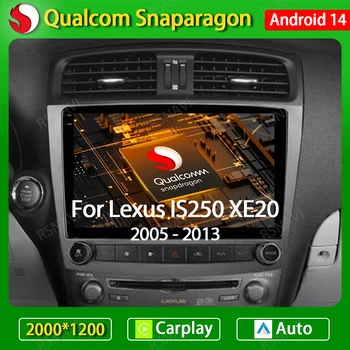 Android 14 Radio del coche para Lexus IS250 IS300 XE20 IS220 IS350 2005 - 2012 reproductor de vídeo Multimedia NAVI GPS 4G WIFI Carplay Auto BT 1