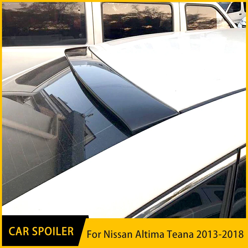 

Высококачественный спойлер на крышу заднего окна из АБС-пластика, отделка крыла для Nissan Altima Teana 2013, 2014, 2015, 2017, 2018, автомобильные аксессуары