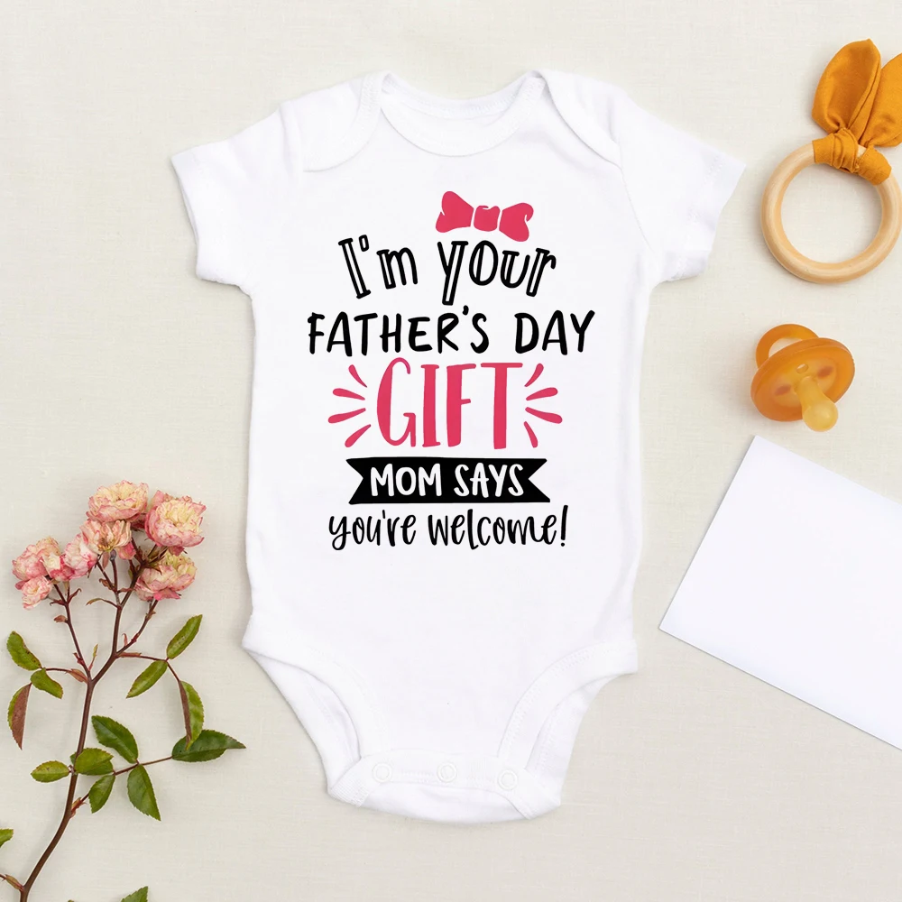 

I'm Your Father's Day Gift Infant Romper Casual Comfort Jumpsuit Short Sleeve Boy Girl Baby Bodysuit Fathers Day Baby Clothes