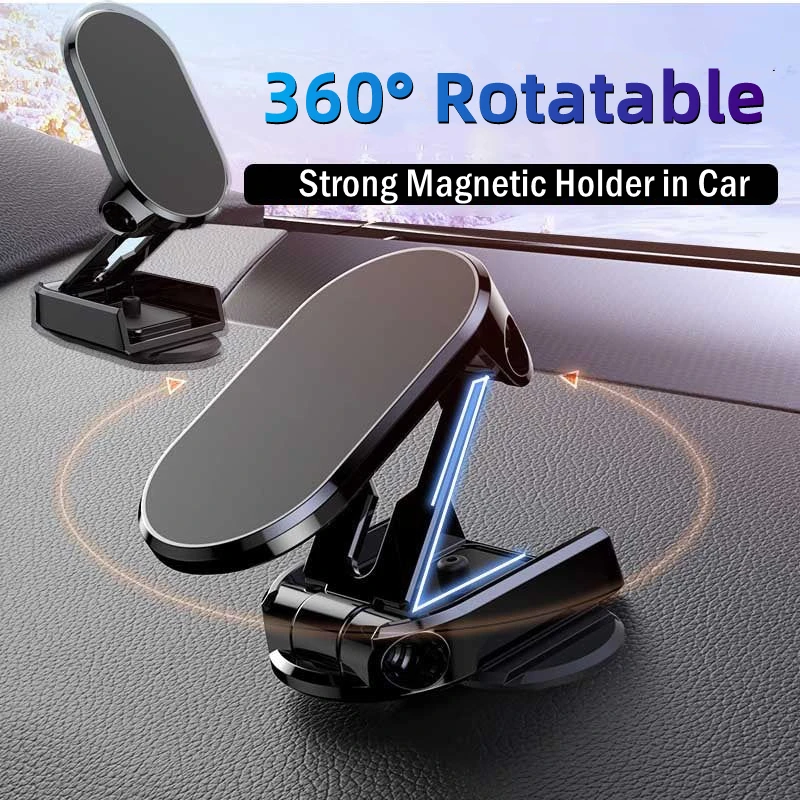 

Strong Magnetic Car Phone Holder Mount Rotatable Smartphone Stand Upgrated Foldable Phone Bracket For iPhone Samsung Xiaomi LG