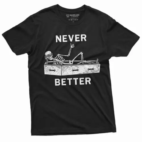 

Смешная футболка с надписью «Never Better» на Хэллоуин