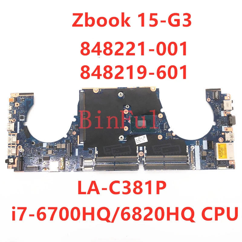 the best pc motherboard 848221-601 848221-001 848219-601 For HP Zbook 15-G3 15 G3 Laptop Motherboard APW50 LA-C381P Mainboard With i7-6700HQ/6820HQ CPU best budget pc motherboard