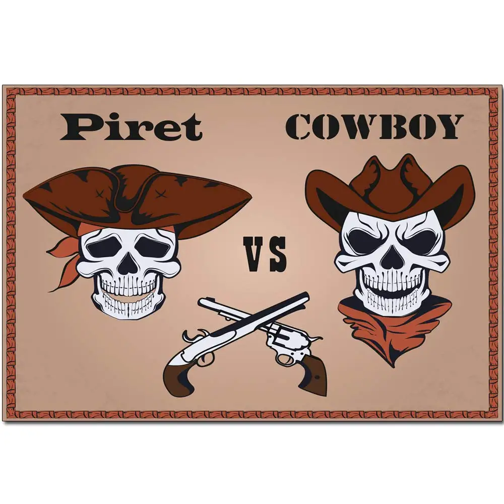 

Retro Design Piret VS Cowboy Tin Metal Signs Wall Art | Thick Tinplate Print Poster Wall Decoration for Garage/Man Cave/Game Ro