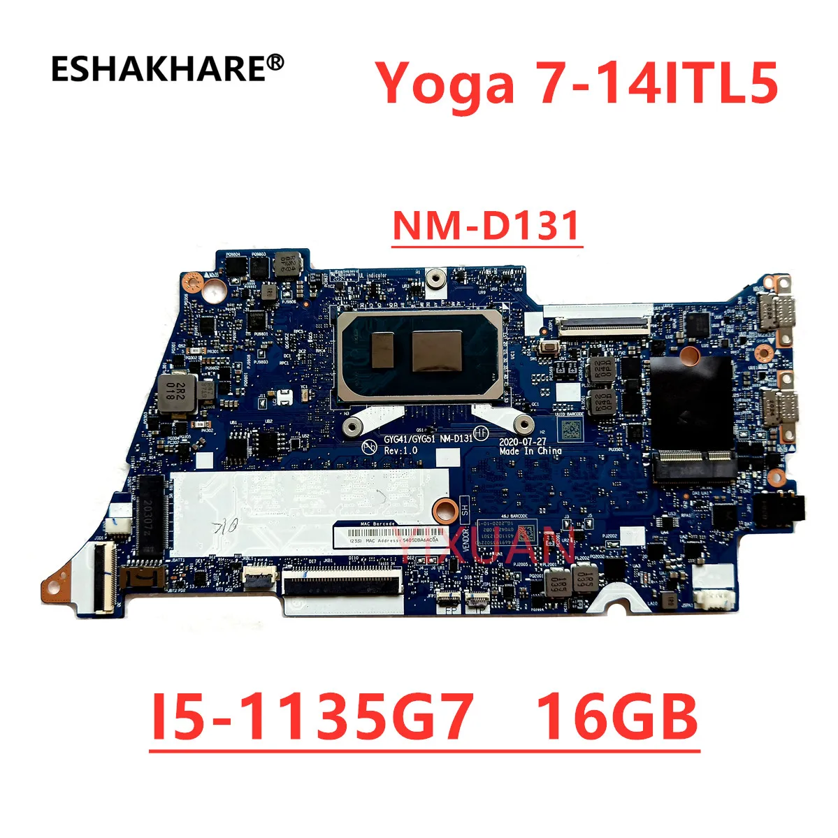 

GYG41 GYG51 NM-D131 Mainboard For Lenovo Yoga 7-14ITL5 Laptop Motherboard With i5-1135G7 I7-1165G7 CPU 8G 16GB RAM 100% test OK