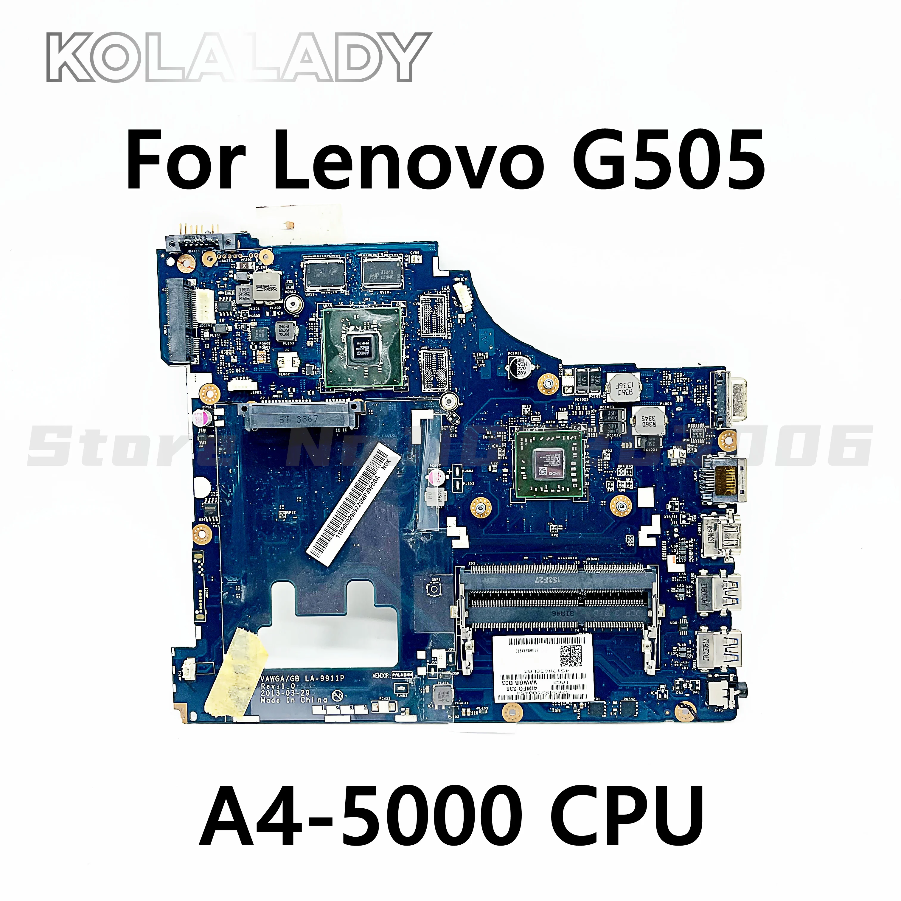 

For Lenovo G505 Laptop Motherboard VAWGA/GB LA-9911P MAIN BOARD A4-5000 1.5GHz CPU DDR3 HD8570M GPU 100% fully tested