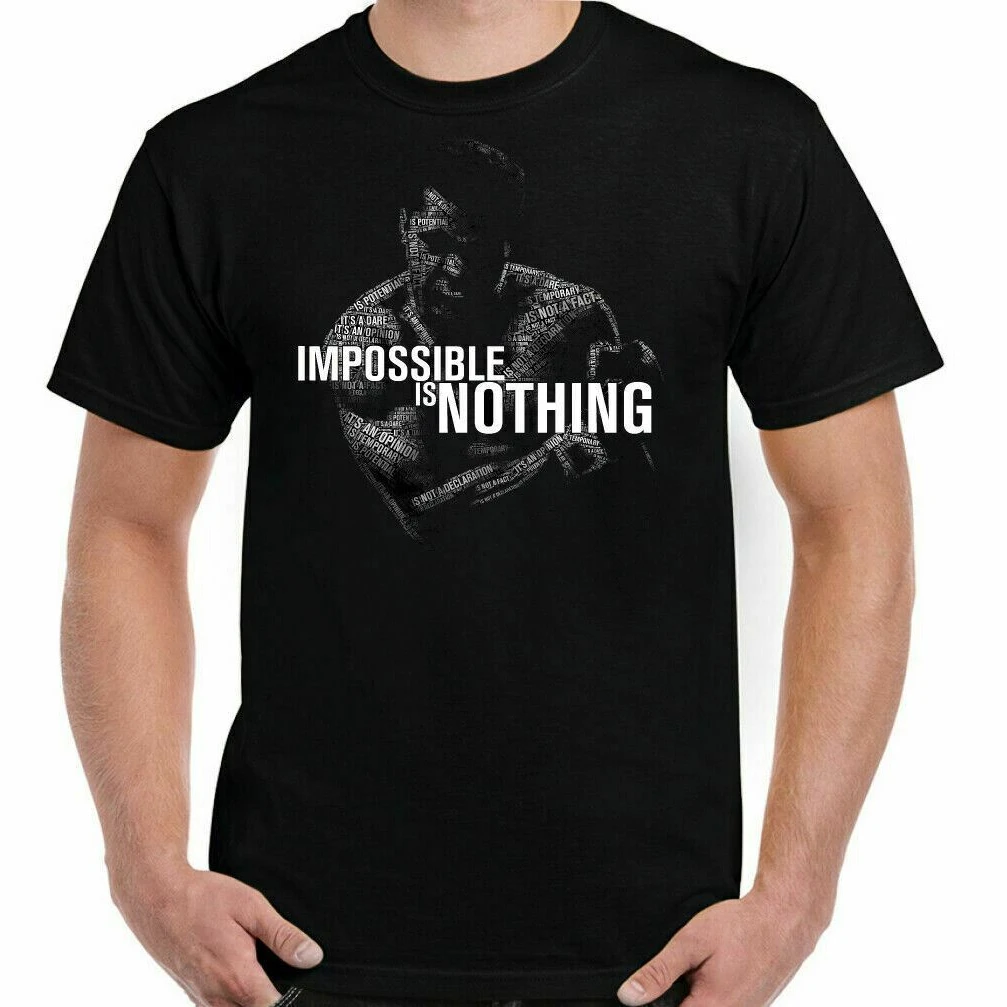 

Impossible Is Nothing. Boxing Champion Muhammad Ali T Shirt. Short Sleeve 100% Cotton Casual T-shirts Loose Top Size S-3XL