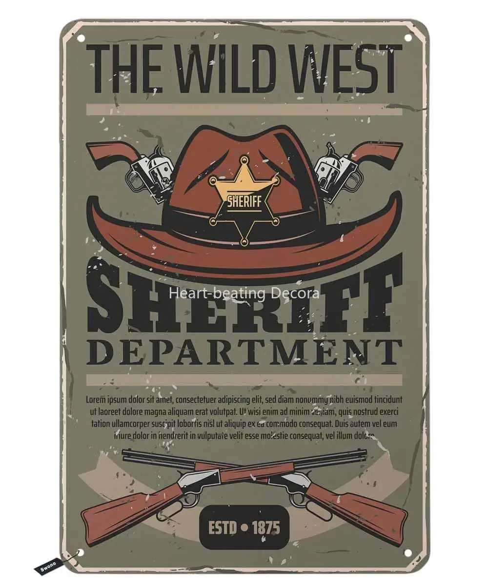 

The Wild West Poster Tin Signs,Cowboy Hat with Guns and Letter Sheriff Department Vintage Metal Tin Sign for Men Women