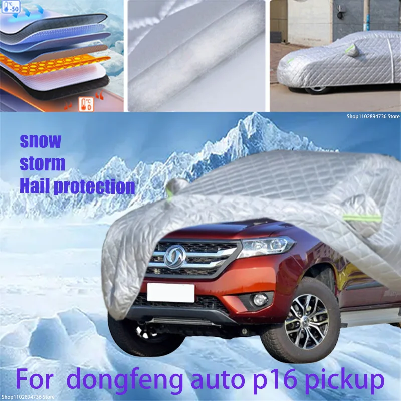 

For dongfeng auto p16 pickup Outdoor Cotton Thickened Awning For Car Anti Hail Protection Snow Covers Sunshade Waterproof