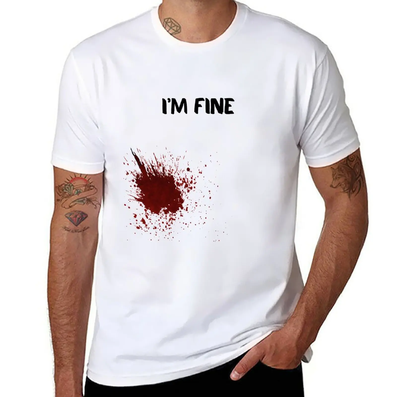 

New I'm Fine Bloody T-Shirt quick-drying t-shirt funny t shirts vintage t shirt mens white t shirts