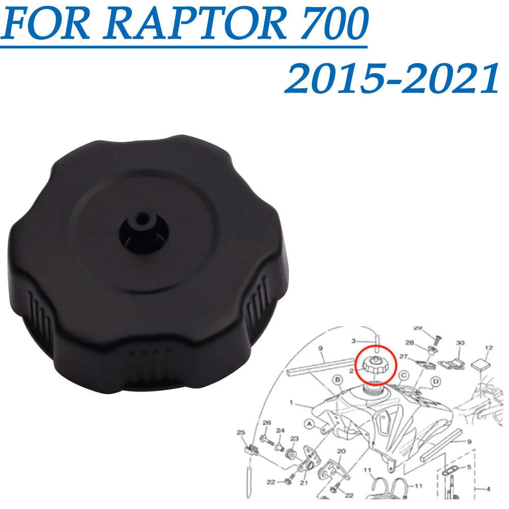 

2015 2017 2018 2019 2021 For Yamaha RAPTOR 700 Motorcycle Fuel Plug Gas Tank Cap Cover Gasoline Cap YFM