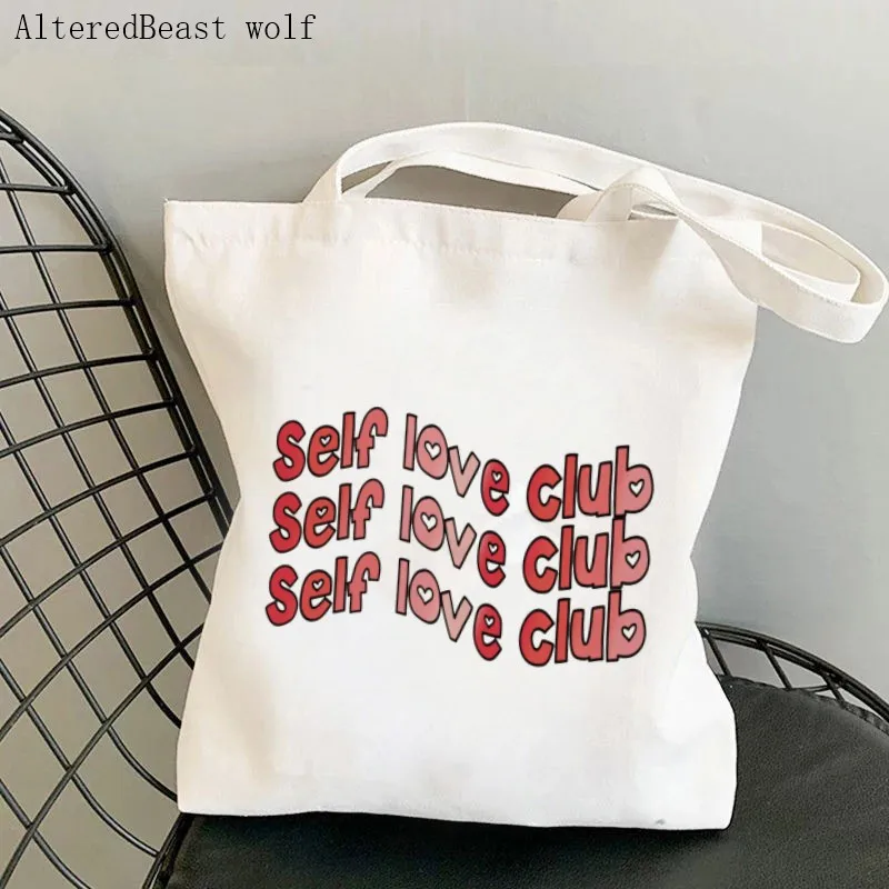 

Women Shopper self love club Printed Bag Harajuku women Shopping Bag Canvas Shopper Bag girl handbag Tote Bag Shoulder Lady Bag