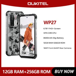 Oukitel WP27 Rugged Smartphone 8500mAh 12GB+256GB 6.78“ FHD+Mobile Phone Android 13 64MP MTK G99 Cellphone Global version