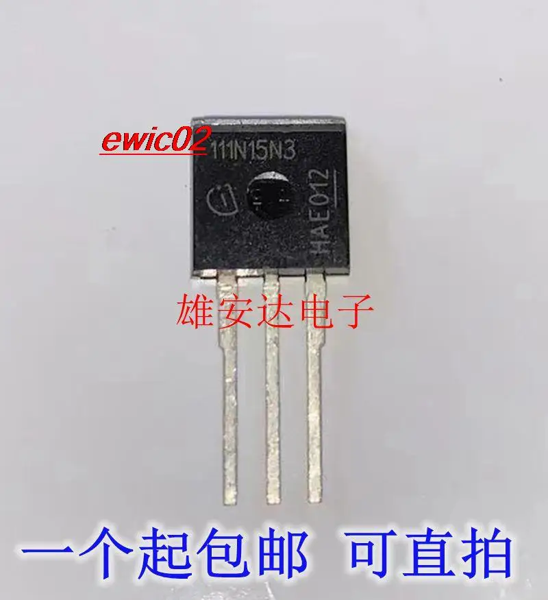 

5 шт., Оригинальные запасные части 111N15N3 IPI111N15N3 G N150V 83A TO-262