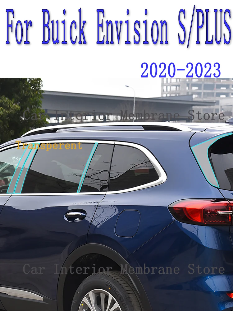 

For Buick Envision S/PLUS 2020-2023 A/B/C-Pillars Car Exterior Automobile Pillar Anti-scratch TPU film protect Protective Film