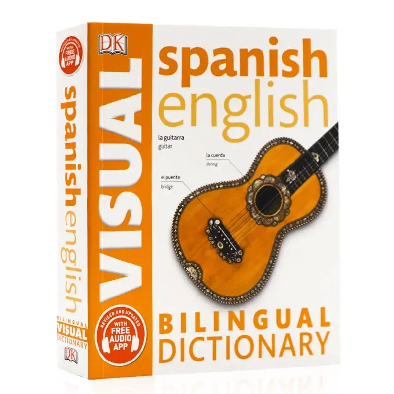 

DK Spanish-English Bilingual Visual Dictionary Bilingual Contrastive Graphical Dictionary Book