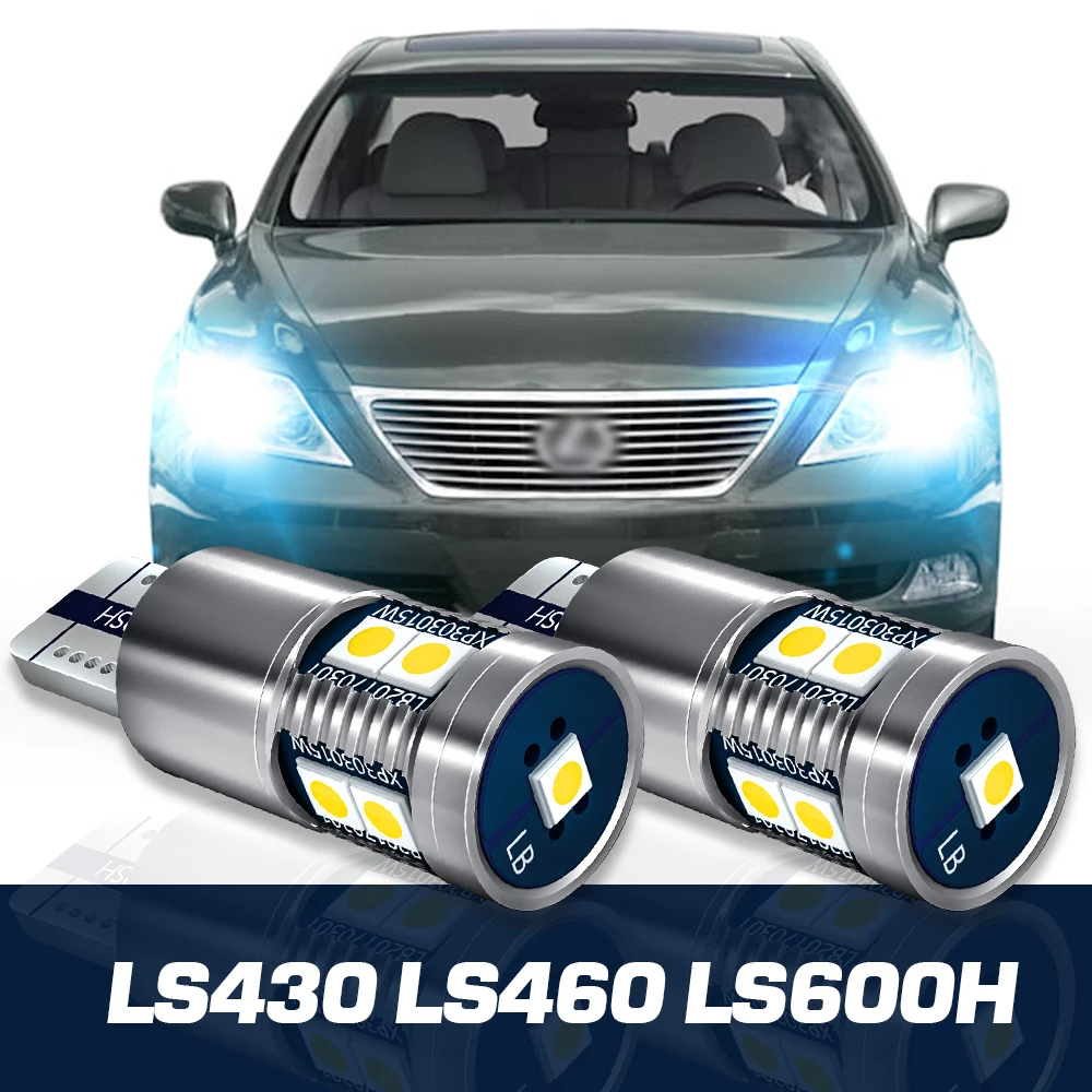 

2x LED Parking Light Clearance Bulb Canbus Accessories For Lexus LS430 LS460 LS600H 2001-2012 2004 2005 2006 2007 2008 2009 2010