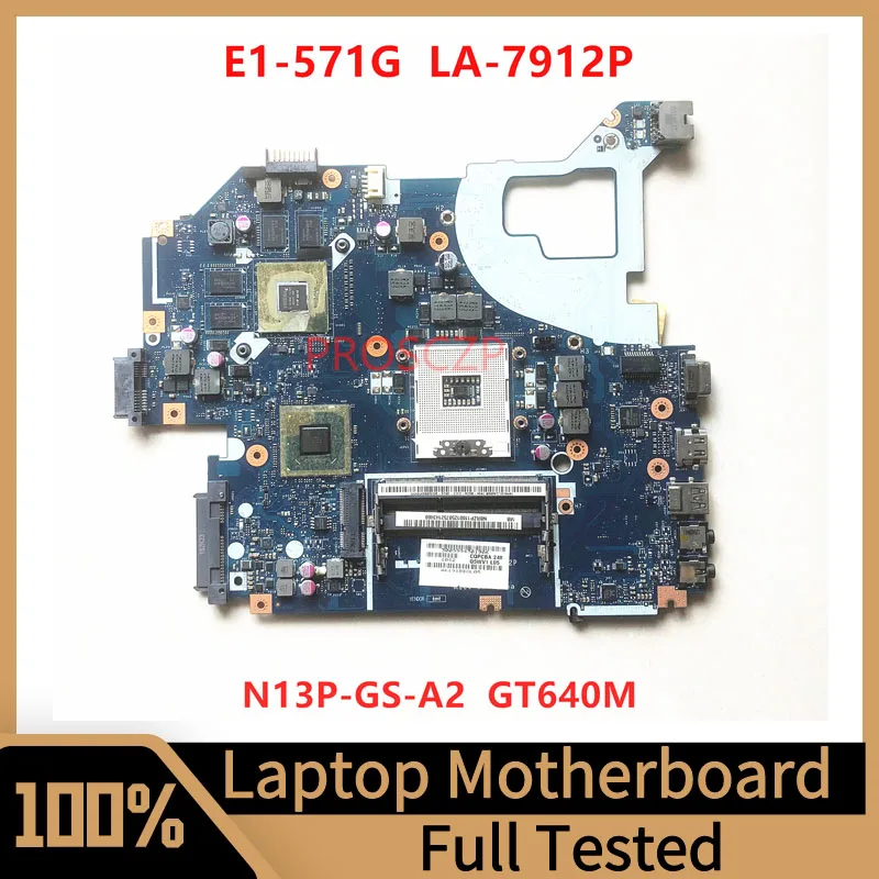 

Q5WVH LA-7912P For ACER V3-571G E1-571G Laptop Motherboard NBRZP11001 HM77 GT640M N13P-GS-A2 100% Fully Tested Working Well