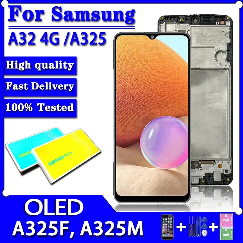 

OLED ЖК-дисплей для Samsung A32 4G A325, ЖК-дисплей с рамкой, сенсорный дигитайзер, экран для Samsung SM-A325F, Замена ЖК-дисплея