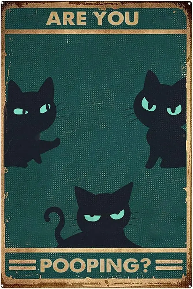 

Tin Signs Vintage Funny Cat are You Pooping Signs Bathroom Restroom Wall Toilet Decor, Funny Kitty Cat Signs 8X12inch-Tin Sign