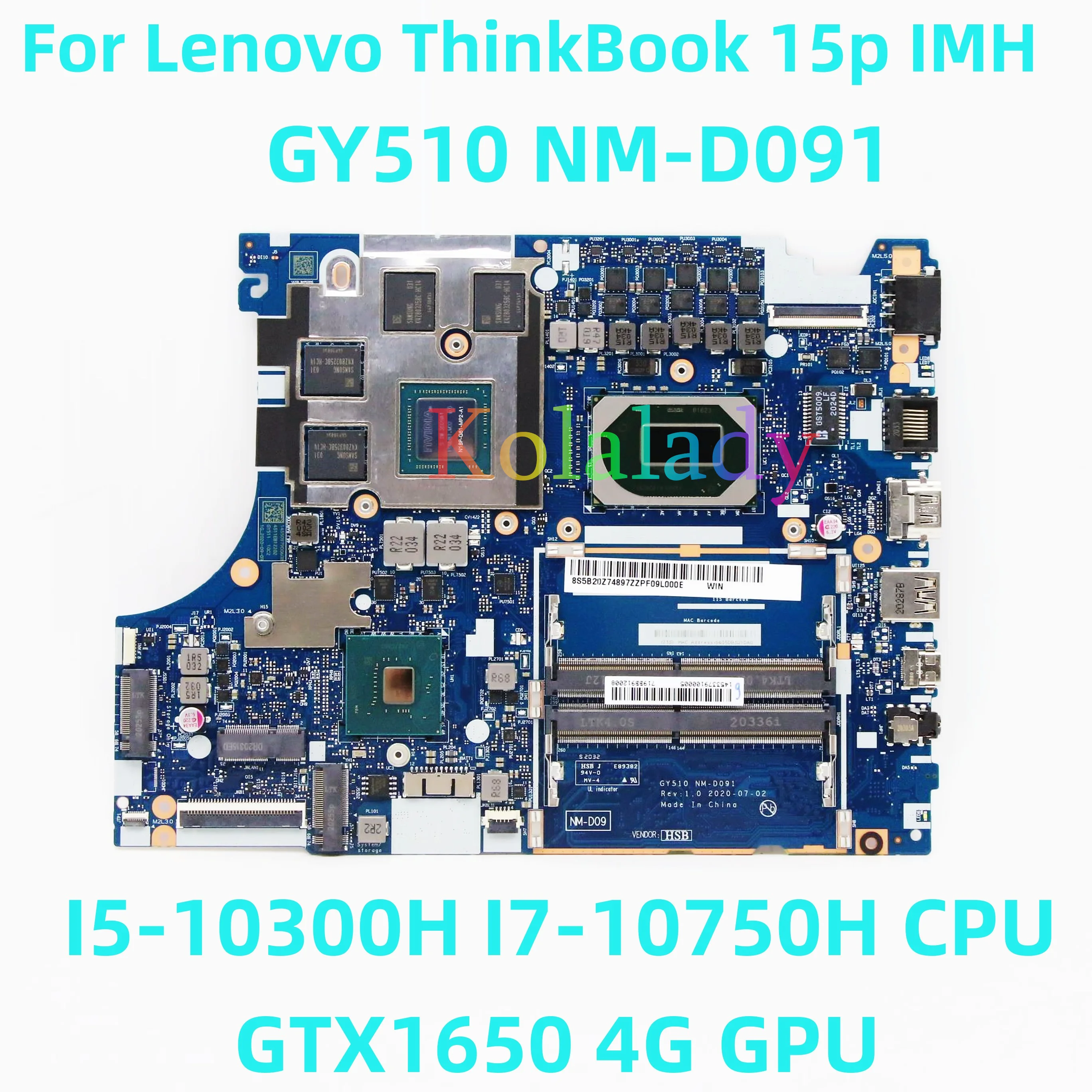 

For Lenovo ThinkBook 15p IMH Laptop motherboard GY510 NM-D091 with I5-10300H I7-10750H CPU GTX1650 4G GPU 100% Tested Fully Work