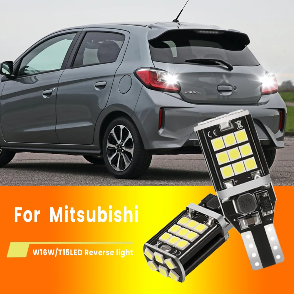 2 шт., светодиодные лампы T15 W16W 921 для Mitsubishi Ralliart Outlander ASX Mirage Lancer Evolution 10 9 Etc Lance
