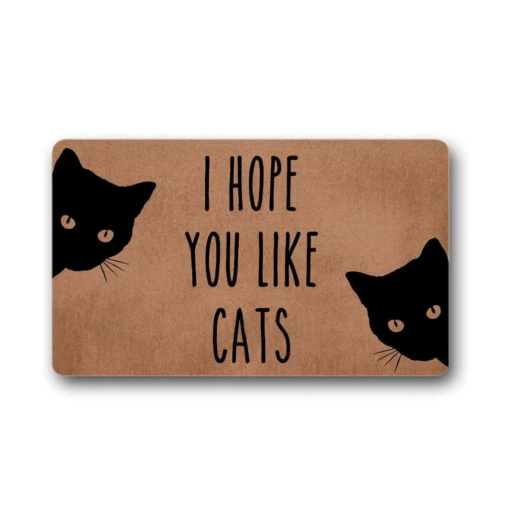 I Hope You Like Cats Funny Custom Doormat Outdoor Decor Mat
