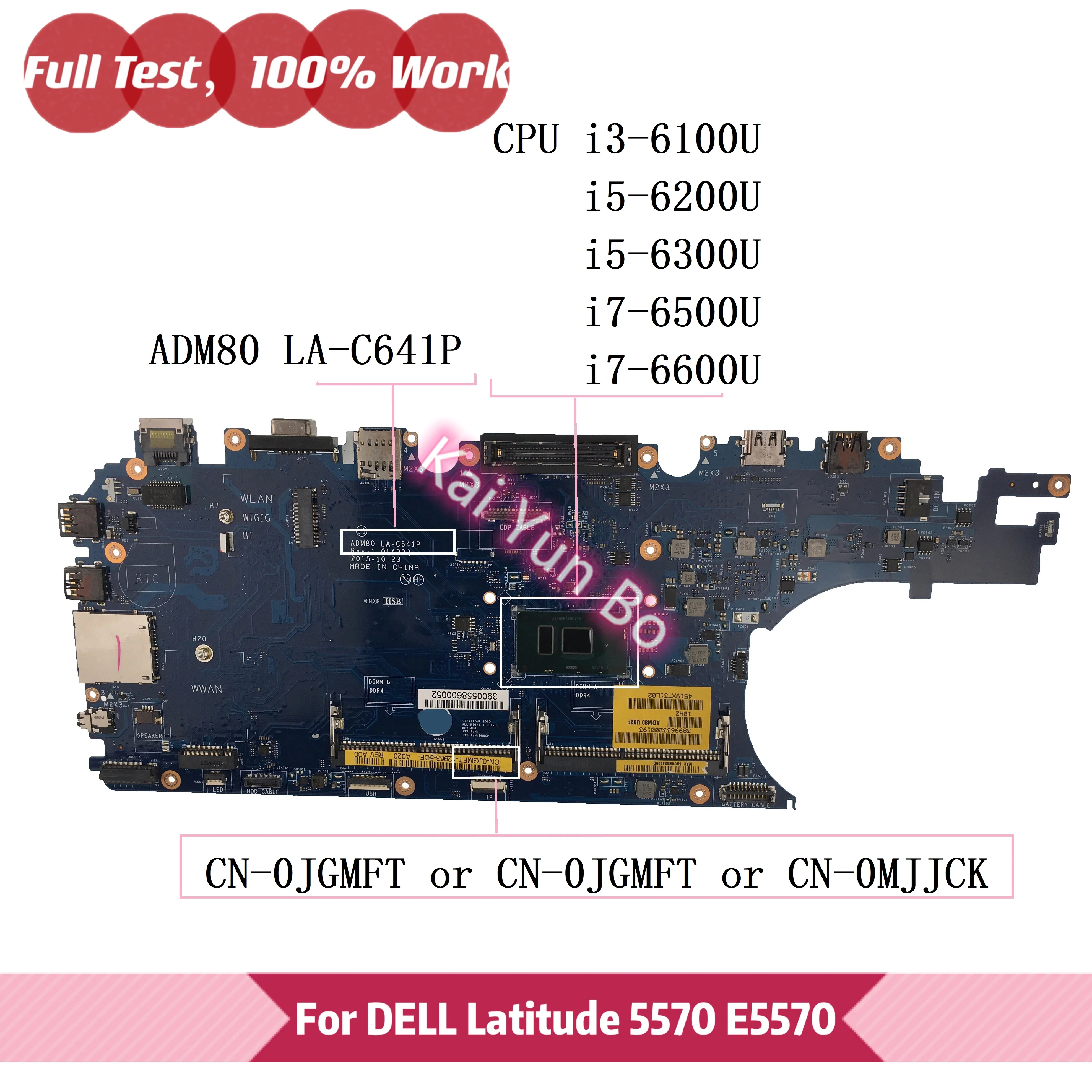 

For DELL Latitude 5570 E5570 Laptop Motherboard ADM80 LA-C641P CN-0JGMFT 0JGMFT JGMFT 03MCRF 3MCRF 0MJJCK MJJCK With I3 I5 CPU