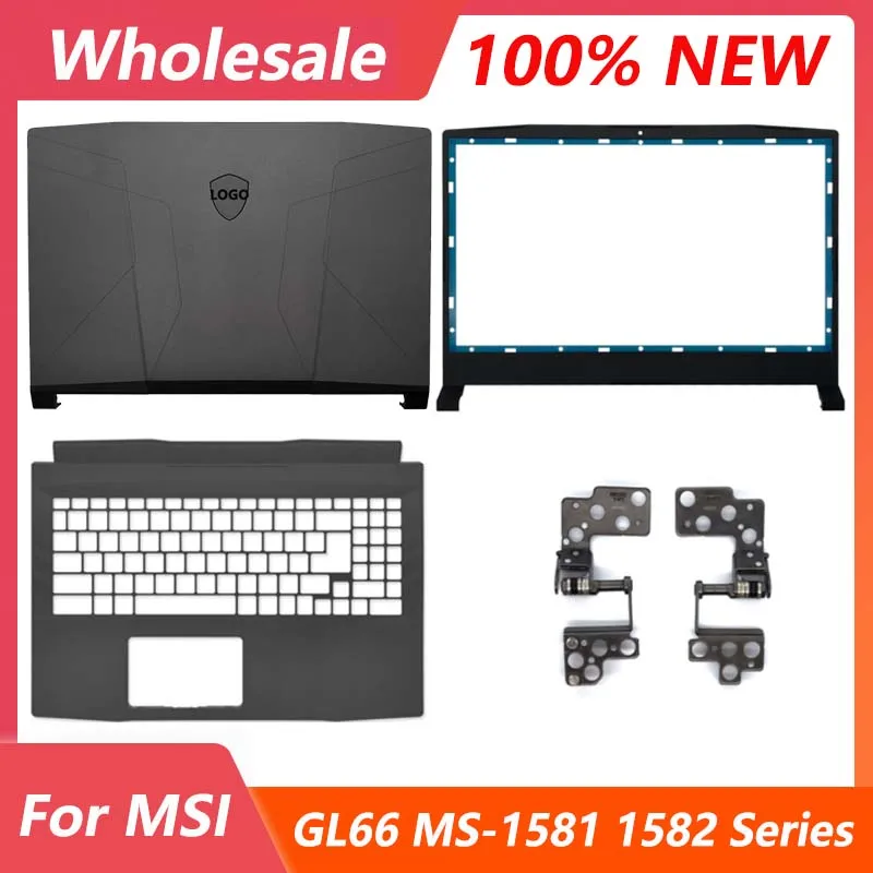 MSI GL66 MS 1581 1582 시리즈 노트북 하우징 LCD 화면 뒷면 커버 베젤 Palmrest 상단 케이스 경첩