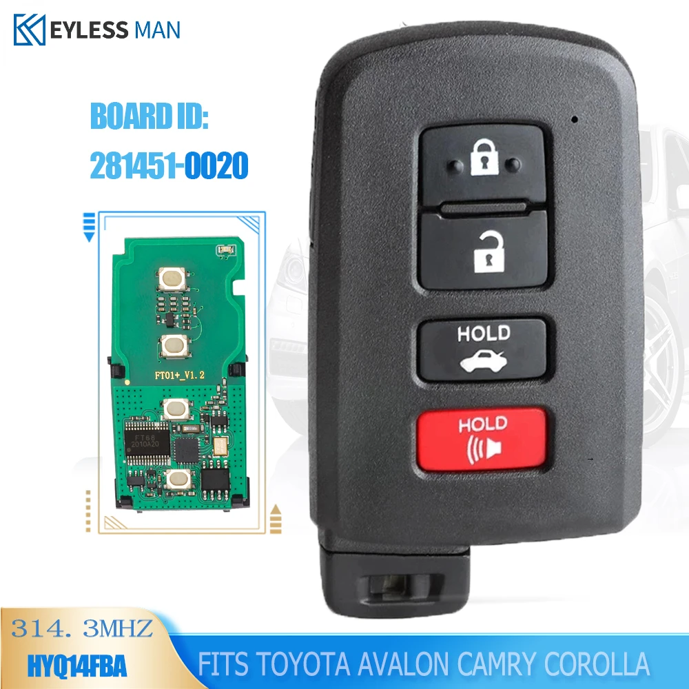 281451-0020 Smart Remote Key 314.3MHz/433MHz 4 Button Fob for Toyota Avalon Camry Corolla HYQ14FBA