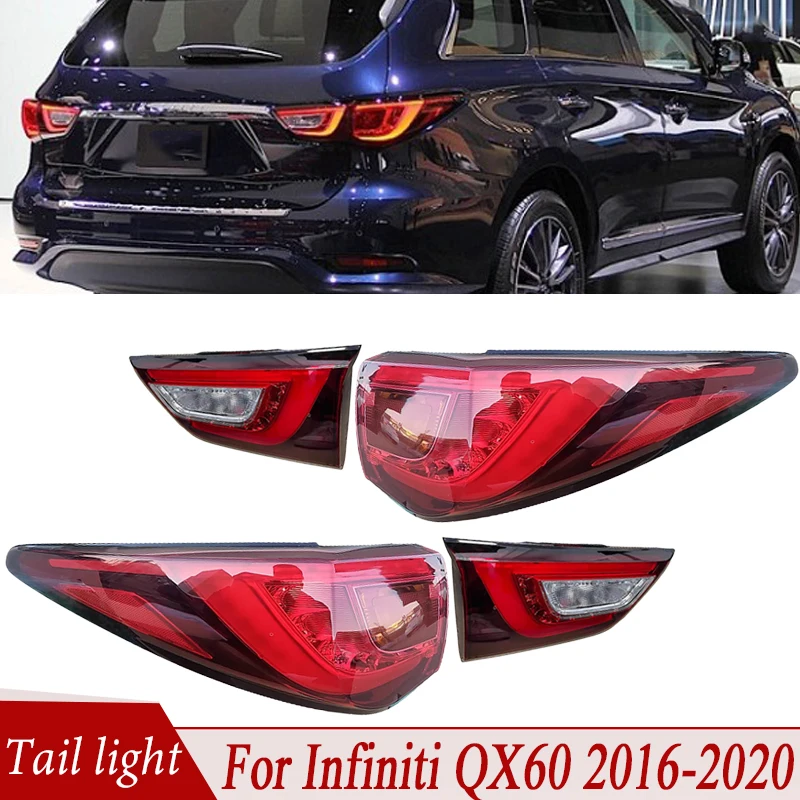 

For Infiniti QX60 2016 2017 2018-2020 LED Car Tail Light Rear Turn Signal Lamp Brake Taillamp Assembly 26545-9NC0A 26555-9NC0A