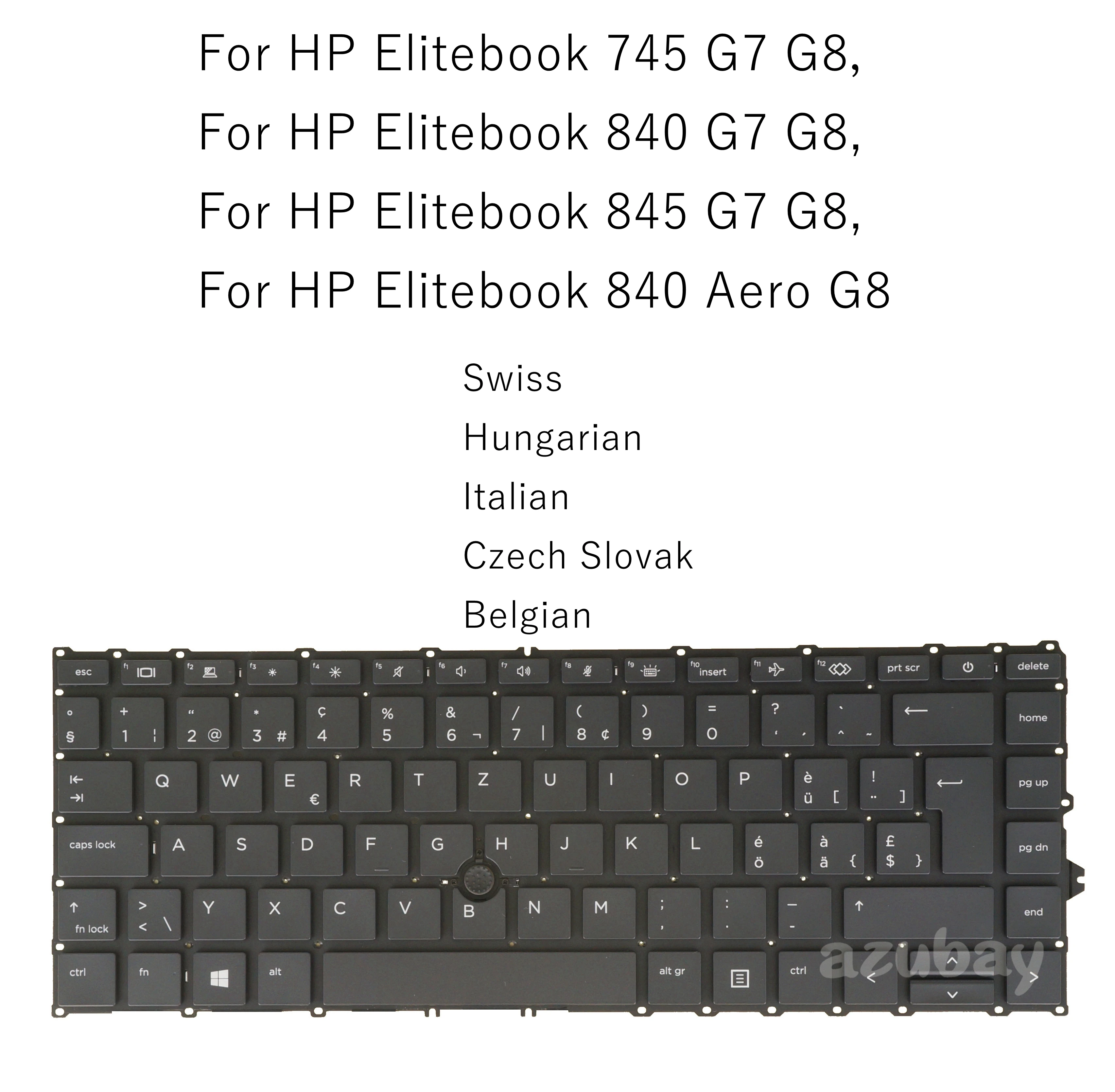 

Backlit Keyboard For HP Elitebook 840 G7 G8, 845 G7 G8, 840 Aero G8, 745 G7 G8 Hungarian Italian Czech Slovak Belgian Portuguese