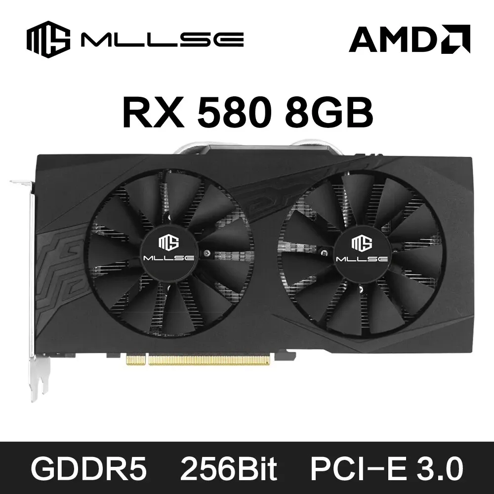 Tarjeta gráfica MLLSE AMD RX 580 8GB 2048SP Tarjeta de vídeo GDDR5 256Bit PCI-E 3,0 × 16 6Pin GPU Rx 580 Gaming Placa de vídeo