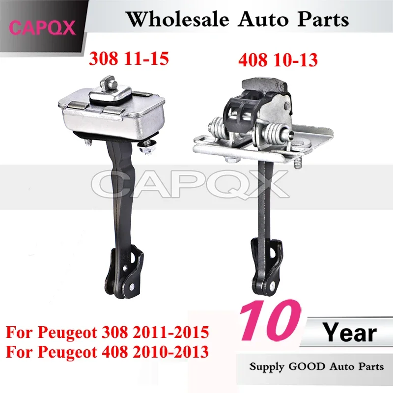 CAPQX For Peugeot 308 2011-2015 408 2010-2013 Car Door Stop Stay