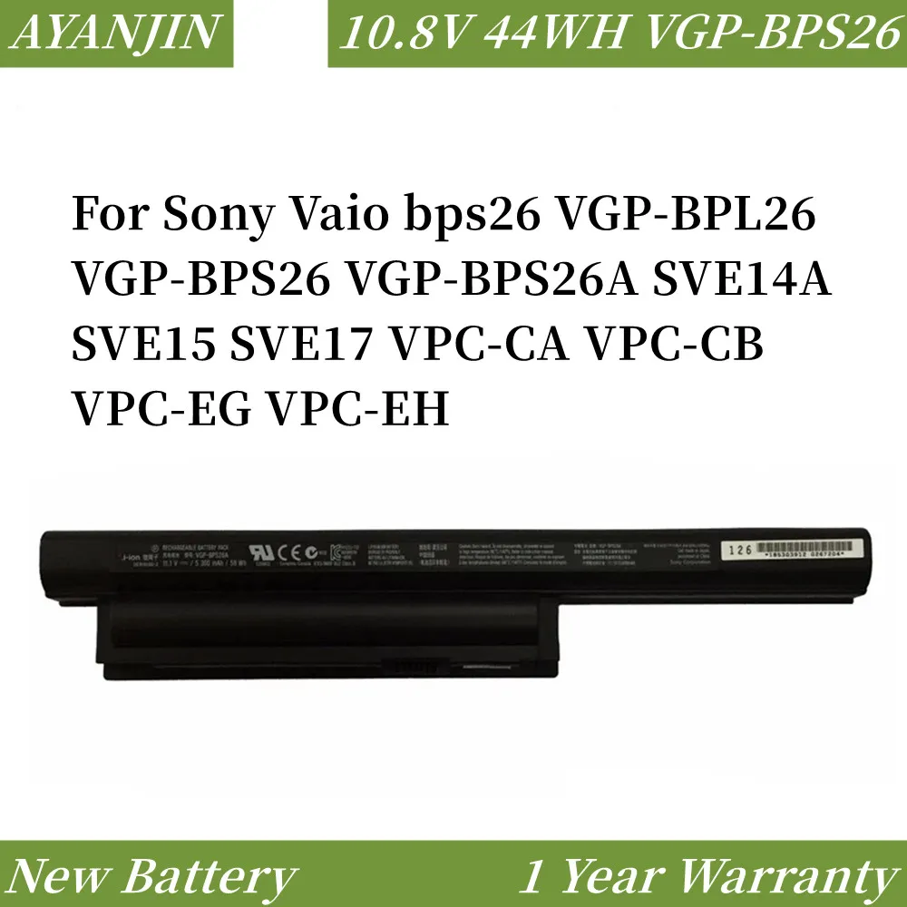 VGP-BPS26 10.8V 44WH Laptop Battery for SONY VAIO BPL26 BPS26 VGP-BPL26 VPCEH16EC VPCEL15EC SVE141 SVE14A SVE15 SVE17 19 5v 3 9a 76w 6 5 4 4mm ac adapter for sony vaio vgp ac19v19 vgp ac19v33 vgp ac19v38 vgp ac19v34 laptop dc charger