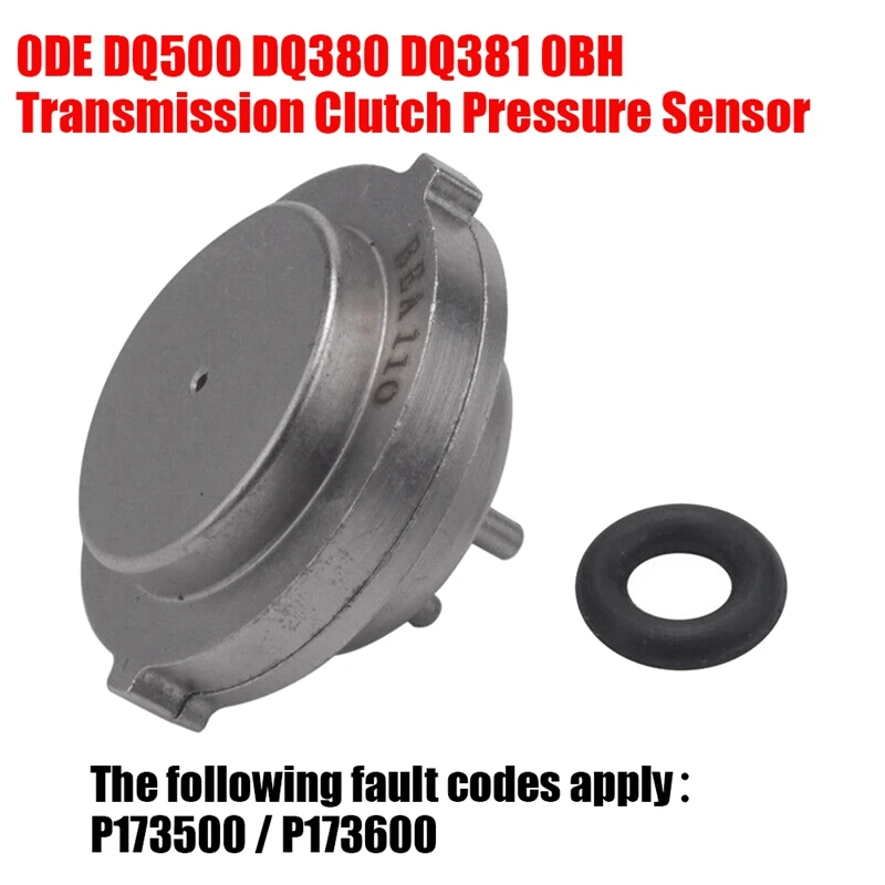 Transmission Clutch Pressure Sensor 0DE DQ500 DQ380 DQ381 0BH P173500 / P173600 for Audi Q3 VW Scirocco Tiguan 7 DSG