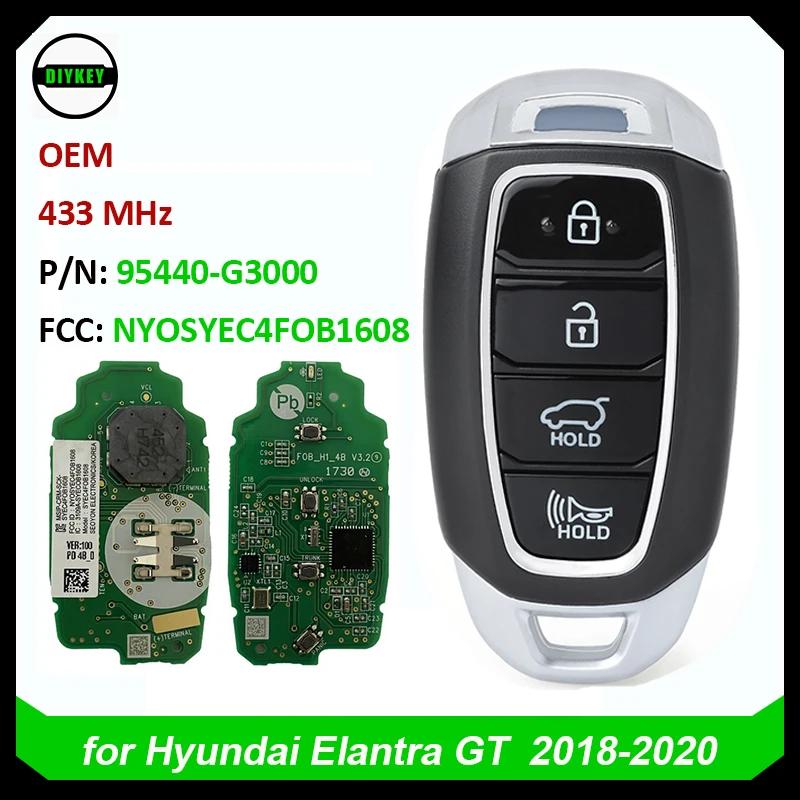 

DIYKEY Original Smart Key for Hyundai Elantra GT 2018 2019 2020 OEM Remote Fob 433Mhz P/N: 95440-G3000 FCC ID: NYOSYEC4FOB1608