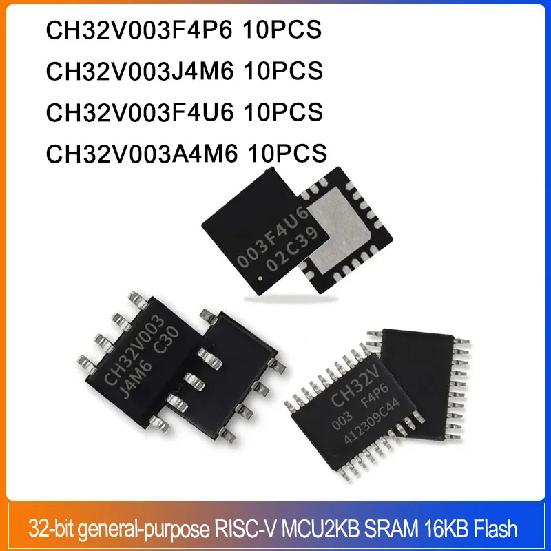 10-100PCS CH32V003A4M6 CH32V003F4P6 TSSOP20 CH32V003J4M6 SOP8 CH32V003F4U6 Industrietauglicher 32-Bit-Allzweck-RISC-V-MCU