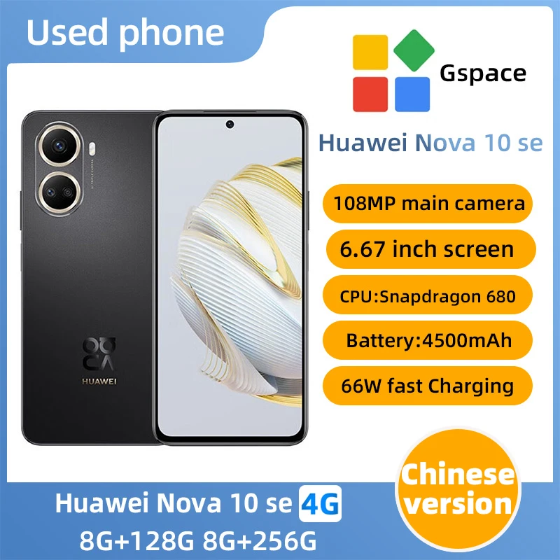 HUAWEI Nova 10 SE 4g 6.67in 4500mAh 66w 108MP EIS Electronic Anti Shake CPU Snapdragon 680 Used Phone