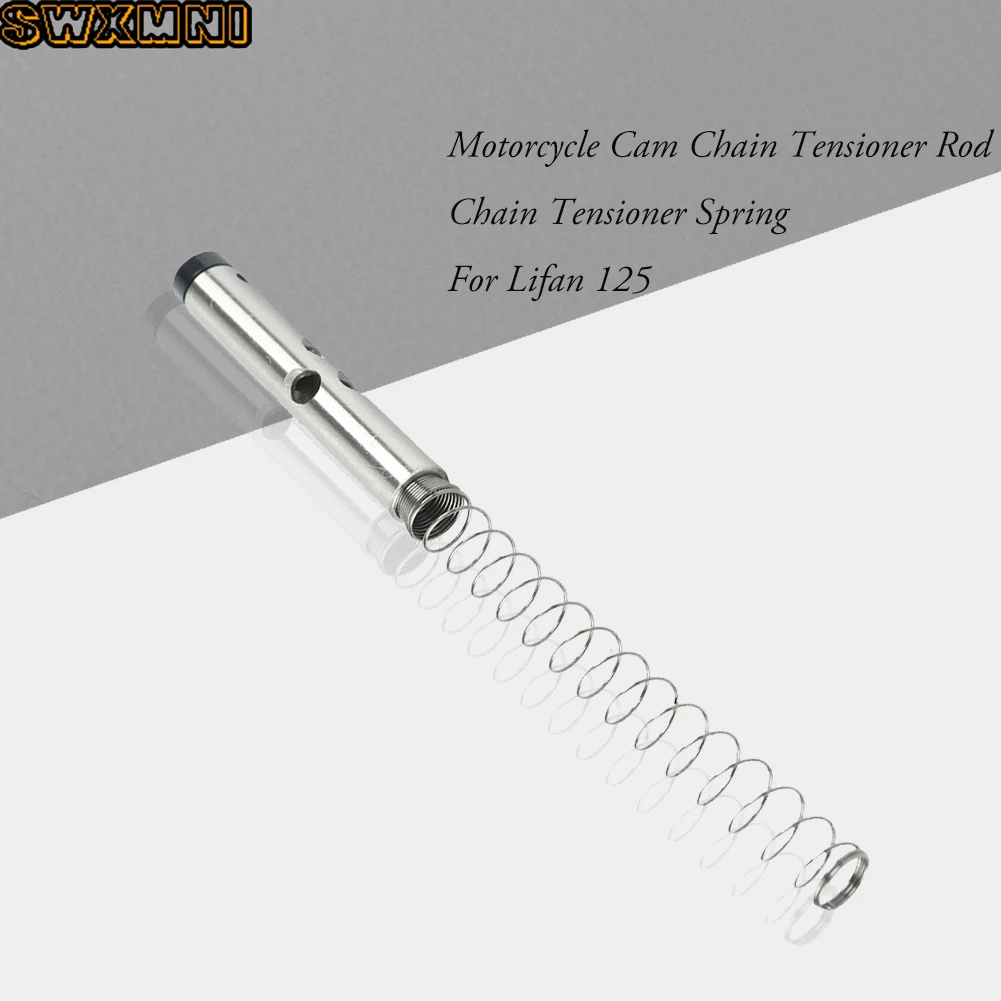 Lifan 125cc Motorcycle Cam Chain Tensioner Rod Chain Tensioner Spring