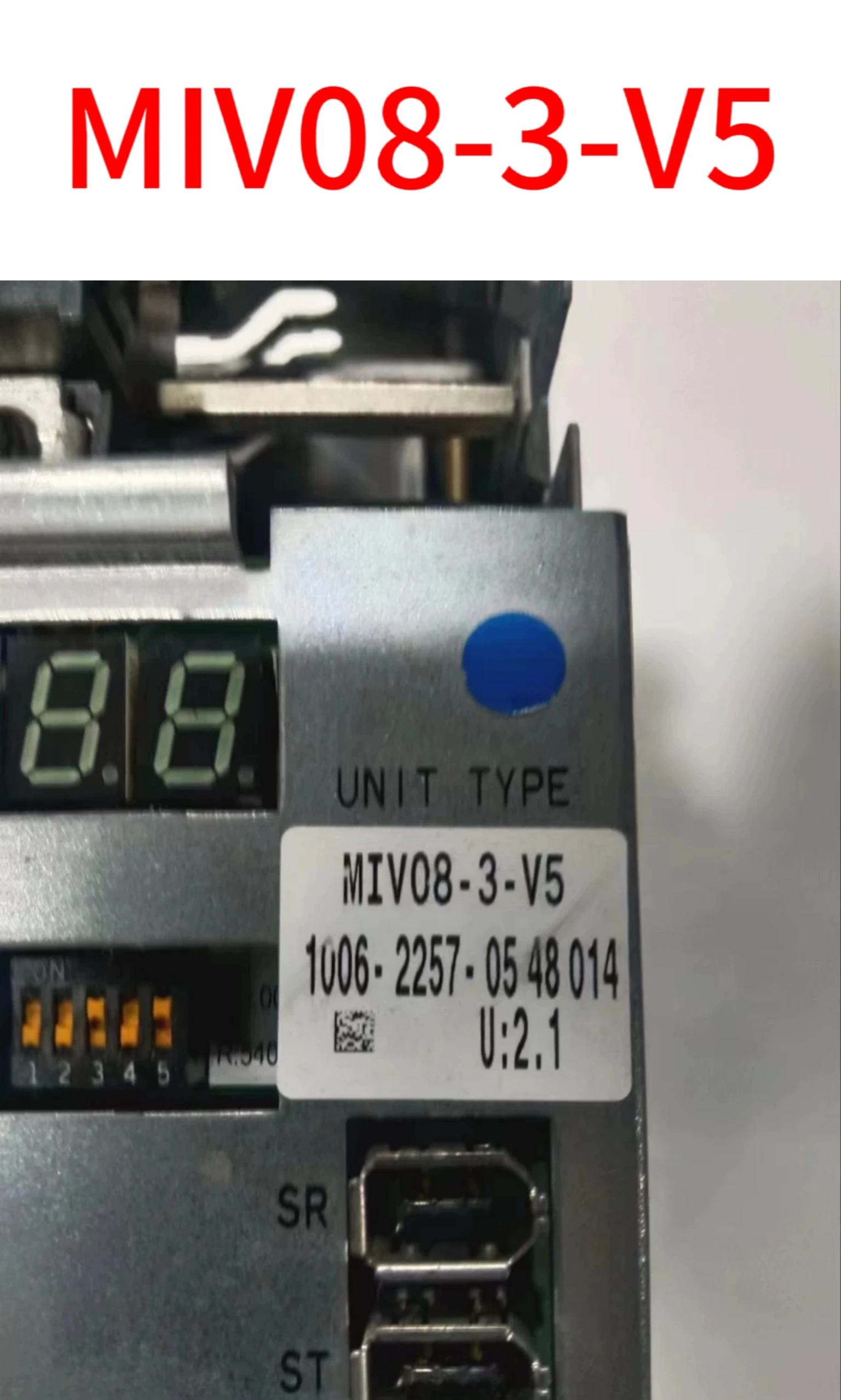 

Second-hand MIV08-3-V5 test ok