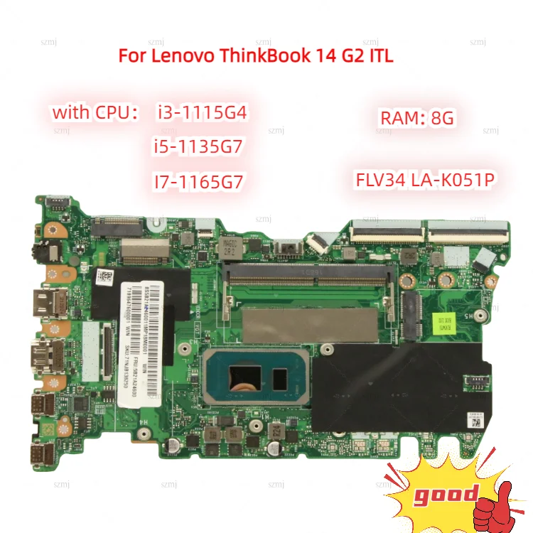 

For Lenovo ThinkBook 14 G2 ITL laptop motherboard, FLV34 LA-K051P LA-K052P motherboard with CPU I3 I5 I7+RAM 8G 100% test work