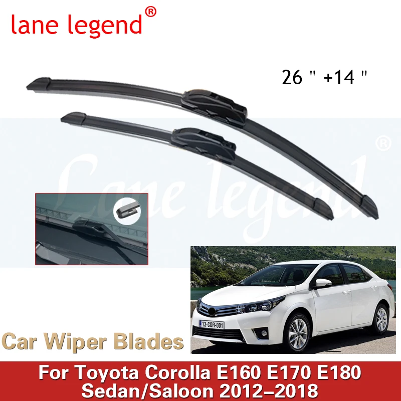 Щетки стеклоочистителя LHD для Toyota Corolla E160 E170 E180 2012-2018, 26 + 14 дюймов Щетки стеклоочистителя LHD для Toyota Corolla E160 E170 E180 2012-2018, 26 + 14 дюймов