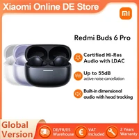 Xiaomi Redmi Buds 6 Pro Global Version Built-in dimensional audio Hi-Res Audio with LDAC Up to 55 dB active noise cancellation