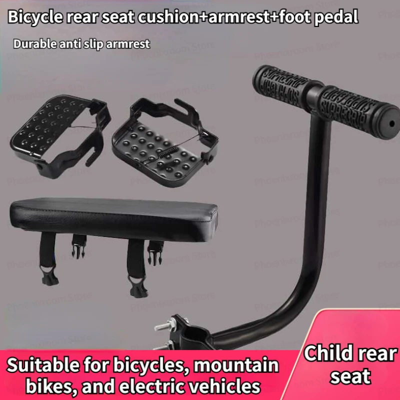 

Bicycle Rear Seat Cushion Armrest Electric Vehicle Rear Seat Pedal Mountain Bike Children's Rear Seat+handle