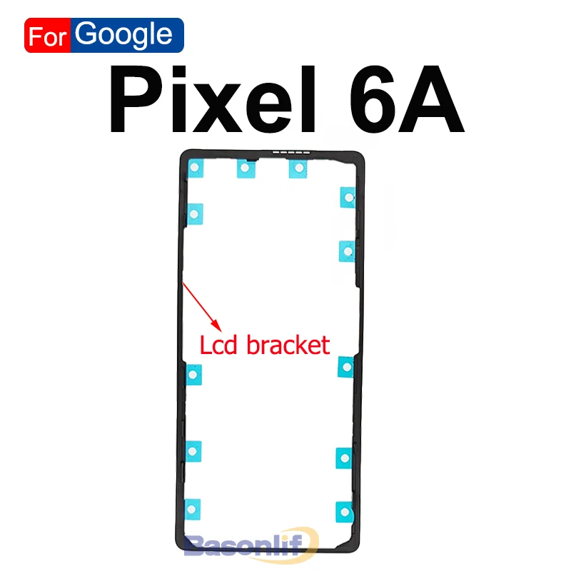 구글 픽셀 6 6Pro 4 5 5a 6A 7 8 9 Pro XL LCD 디스플레이 브래킷 전면 스크린 스탠드 중간 베젤 프레임 플라스틱 홀더 (바손라이프)