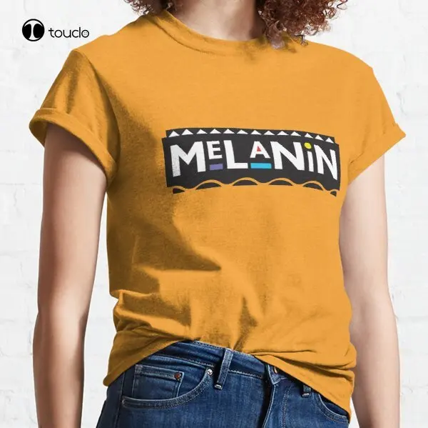 

Melanin Classic T-Shirt Custom Aldult Teen Unisex Digital Printing Tee Shirt Fashion Funny New Xs-5Xl Halloween Christmas Gift
