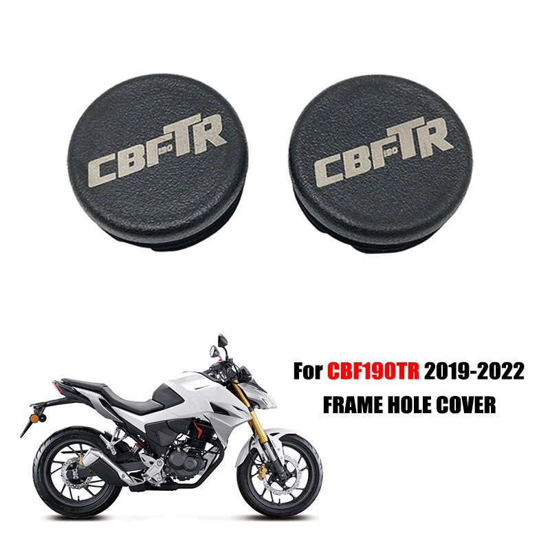 

Fit For HONDA CBF190TR Frame Hole Cover CBF 190TR CBF 190TR 2019 2020 2021 2022 Motorcycle Accessories Caps Plug Frame Cap