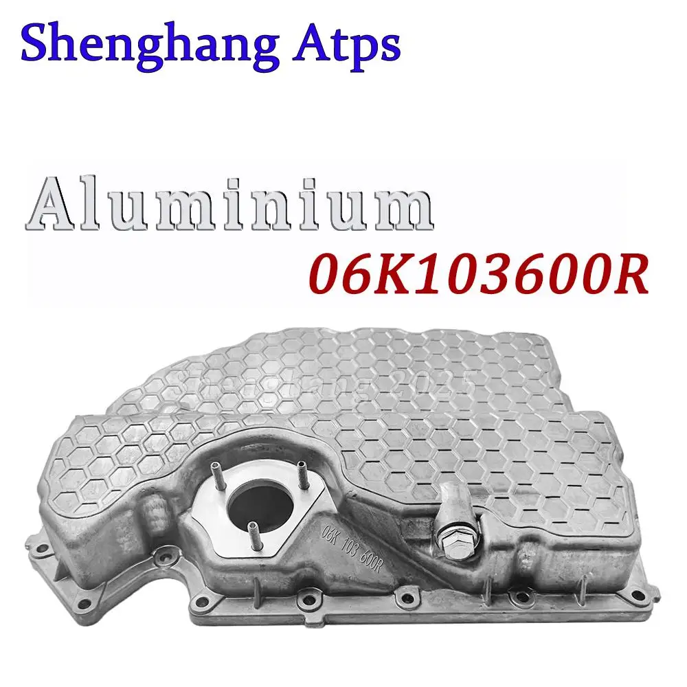 Aluminum Engine Oil Pan For Seat Alhambra Ateca Leon Tarraco-23 1.8L 2.0L 06K103600R 06K103600D 06K103600AE 06K103600AA